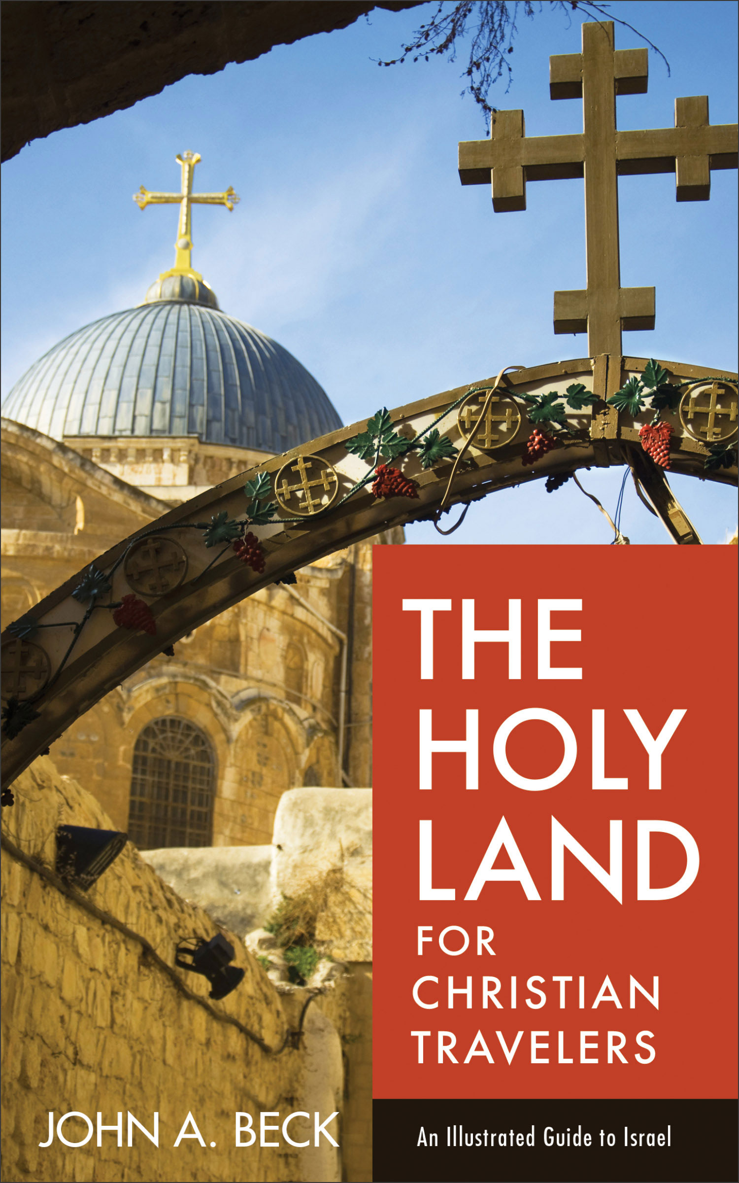 Book cover of 'The Holy Land' by John A. Beck